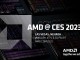 AMD CES 2023 Etkinliğini Buradan Canlı İzleyin