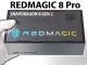 Red Magic 8 Pro Kutu Açılışı ve Oyun Performansı