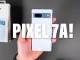 Google Pixel 7a Kutu Açılışı ve İlk Bakış