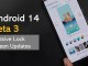 Android 14 Beta 3 ile Gelen Yeni Özellikler