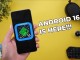 Android 16 Geliştirici Önizleme 1 ile Gelen Yenilikler
