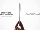 Oppo Find N5 Tanıtım Etkinliğini İzleyin
