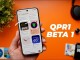 Android 17 QPR1 Beta 1 ile Gelen Yenilikler