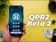 Android 17 QPR2 Beta 2 ile Gelen Yenilikler